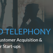 cloud-telephony-improving-customer-acquisition-and-retention