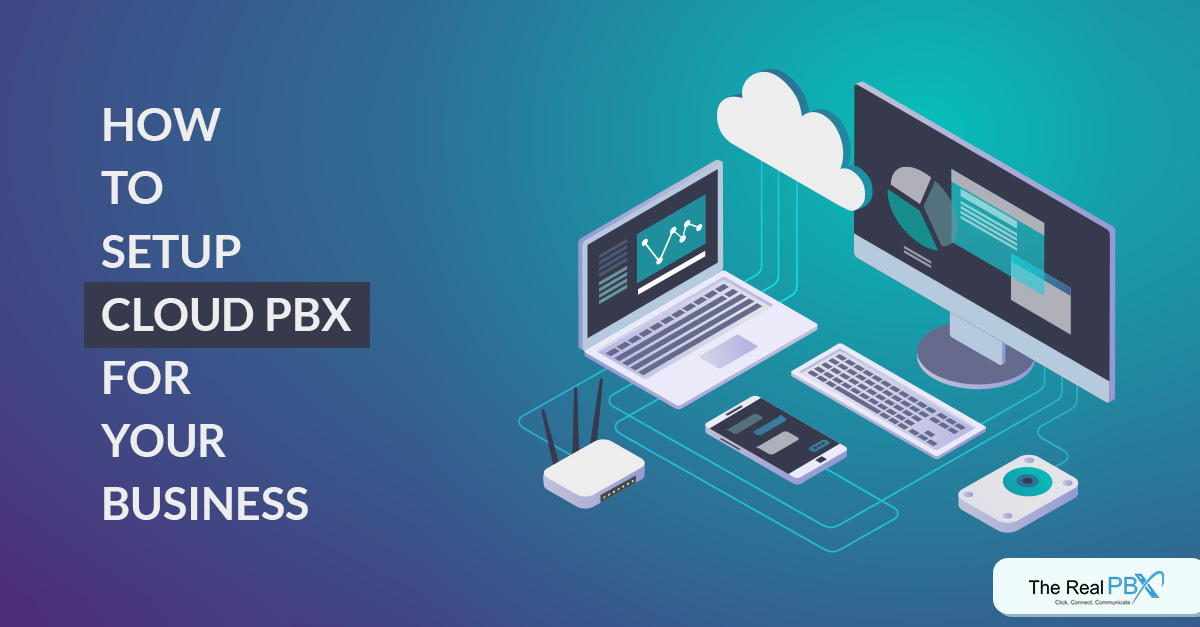 What Is Cloud PBX And How Does It Work [2020] | The Real PBX